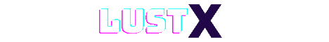 LustX — Watch Premium Romance & Erotic Movies